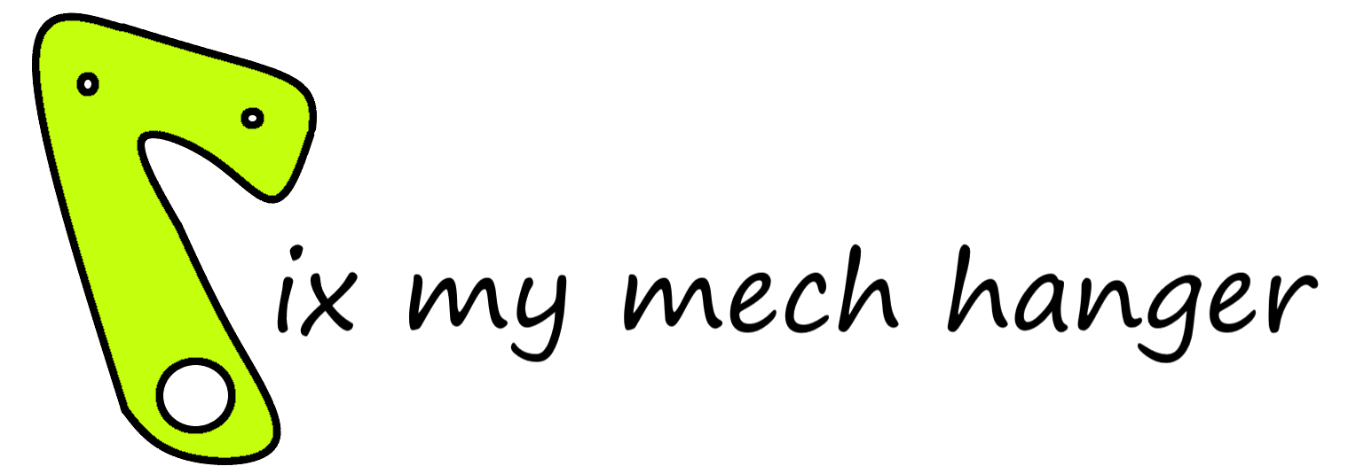 Fix My Mech Hanger